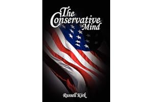 The Conservative Mind: From Burke to Eliot