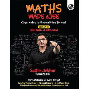 PW Maths Made EJEE Class 11 Handwritten Notes By Sachin Jakhar For JEE Main & Advanced Exams | Complete Theory, Basic to Adva