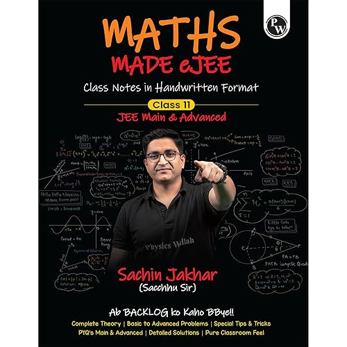 PW Maths Made EJEE Class 11 Handwritten Notes By Sachin Jakhar For JEE Main & Advanced Exams | Complete Theory, Basic to Adva
