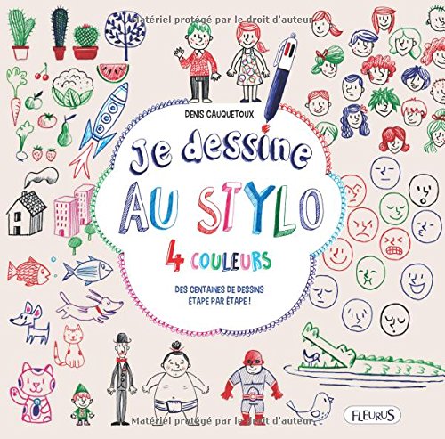 Download Je dessine au stylo 4 couleurs : Des centaines de dessins étape par étape ! Download Je dessine au stylo 4 couleurs : Des centaines de dessins étape par étape !