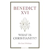 What Is Christianity?: The Last Writings