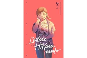 L'estate in cui Hikaru è morto (Vol. 4)