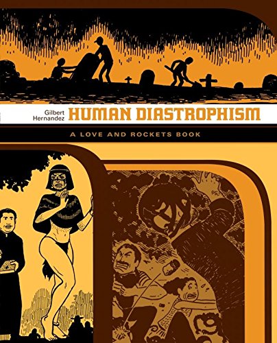 Human Diastrophism: The Love & Rockets Library - Palomar Book 2 (English Edition)