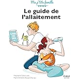 Le guide de l'allaitement