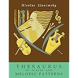 Thesaurus of Scales and Melodic Patterns
