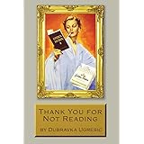 Thank You for Not Reading – Essays on Literary Trivia