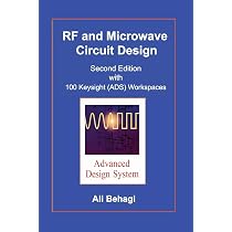 100 RF and Microwave Circuit Design: With Keysight (Ads) Solutions