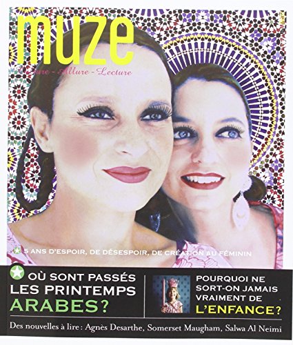 Muze Printemps Avril/Mai/Juin 2016 nº83 Muze Printemps Avril/Mai/Juin 2016 nº83