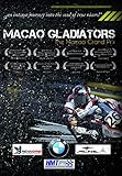  Macao Gladiators