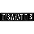 It is What It is Words Slogan Text Logo Embroidered Iron on Patch Sew on Badge Applique for Clothes