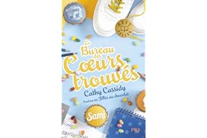 Le bureau des coeurs trouvés – tome 02 : Sami Melody