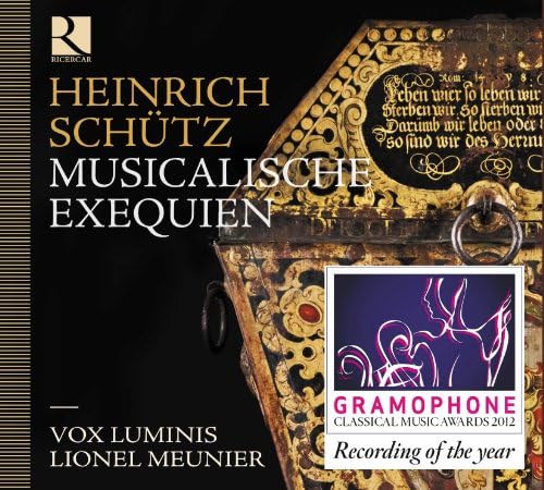Schütz: Musicalische Exequien /Vox Luminis