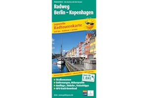 Radweg Berlin - Kopenhagen: Leporello Radtourenkarte mit Ausflugszielen, Einkehr- und Freizeittipps, wetterfest, reißfest, abwischbar, GPS-genau. 1:50000 (Leporello Radtourenkarte: LEP-RK)