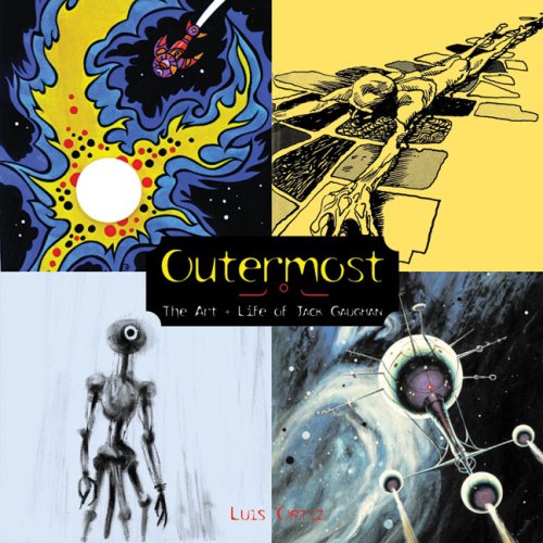 Outermost: The Art & Life of Jack Gaughan