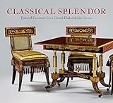 Image de Classical Splendor: Painted Furniture for a Grand Philadelphia House