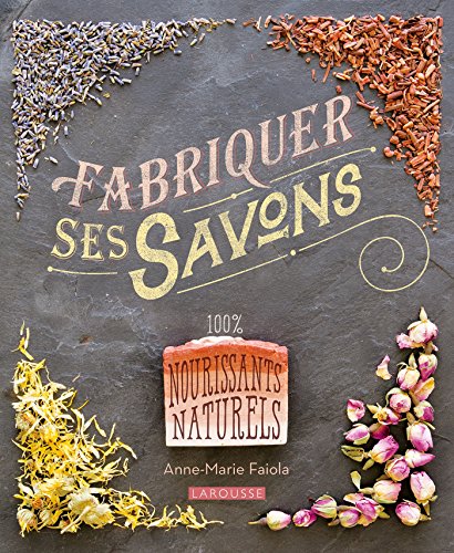 couverture de : Fabriquer ses savons