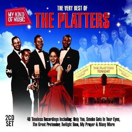 My Kind of Music: The Very Best of the Platters