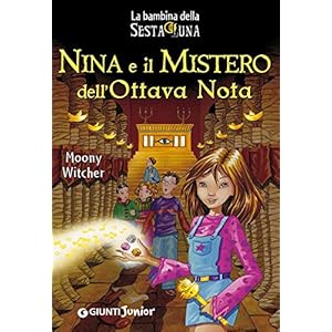 Nina e il Mistero dell'Ottava Nota (La bambina del