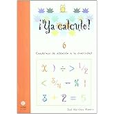 Ya Calculo. 6: Sumas y restas llevando