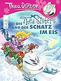 Die Thea Sisters und der Schatz im Eis by 