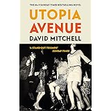 Utopia Avenue: The Number One Sunday Times Bestseller