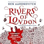 Rivers of London: PC Peter Grant, Book 1
