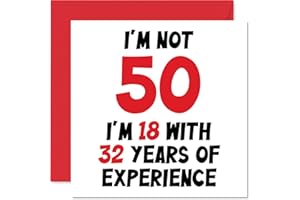 STUFF4 Kartka na 50. urodziny dla kobiet mężczyzn – 'Not 50 I'm 18 With 32 years experience' – zabawna kartka urodzinowa 'Fifty Fiftieth Happy Birthday' dla mamy taty dziadka babani najlepszego przyjaciela, 145 mm x 145 mm humor żart kartki okolicznościowe