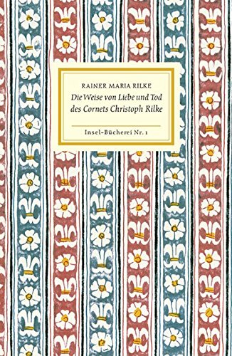 Download Die Weise von Liebe und Tod des Cornets Christoph Rilke Download Die Weise von Liebe und Tod des Cornets Christoph Rilke
