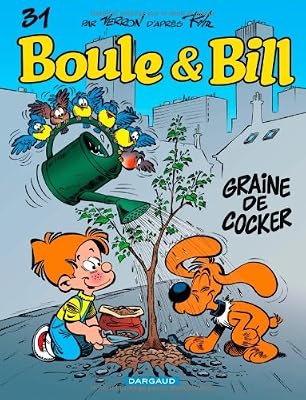 Boule et Bill, Tome 31 : Graine de cocker