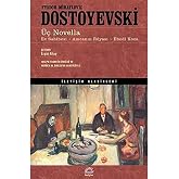 &Uuml;&ccedil; Novella: (Ev Sahibi - Amcanın R&uuml;yası - Ebedi Koca)