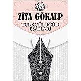 T&uuml;rk&ccedil;&uuml;l&uuml;ğ&uuml;n Esasları