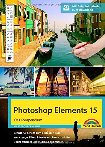 Download Photoshop Elements 15 - Das große Kompendium Buch - komplett in Farbe Download Photoshop Elements 15 - Das große Kompendium Buch - komplett in Farbe