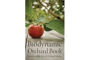 The Biodynamic Orchard Book