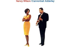 Nancy Wilson & Cannonball Adderley