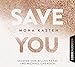 Save You (Maxton Hall Reihe, Band 2) by 
