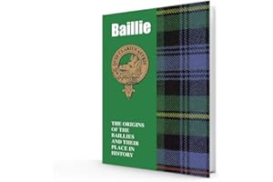 LangSyne Scottish Clan Crest Tartan Information History Fact Book - Baillie