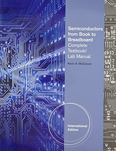 Semiconductors: Complete Textbook/Lab Manual