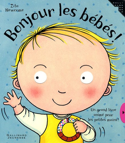 couverture de : Bonjour les b&eacute;b&eacute;s !