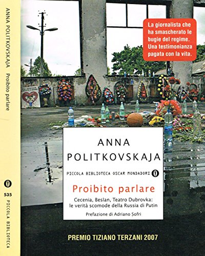 Download PROIBITO PARLARE. Cecenia, beslan, teatro dubrovka, le verita' scomode della russia di putin. Download PROIBITO PARLARE. Cecenia, beslan, teatro dubrovka, le verita' scomode della russia di putin.