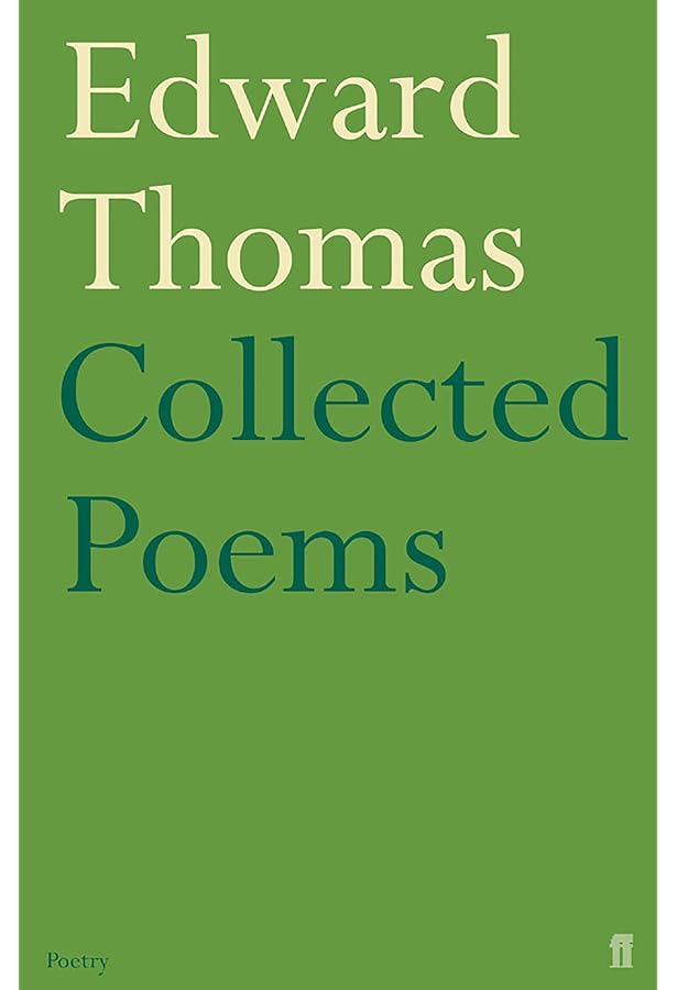 The Annotated Collected Poems: Amazon.co.uk: Edward Thomas, Edna