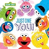 Just One You! (Sesame Street) by Sesame Workshop