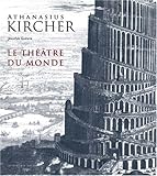 Le théâtre du monde by