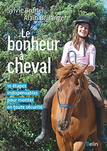 couverture de : Le bonheur &agrave; cheval
