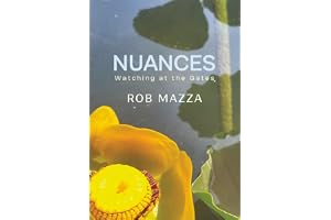 Nuances: Watching at the Gates