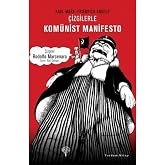 &Ccedil;izgilerle Kom&uuml;nist Manifesto