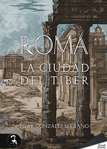 Download Roma. La ciudad del Tíber