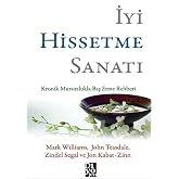 İyi Hissetme Sanatı: Kronik Mutsuzlukla Baş Etme Rehberi