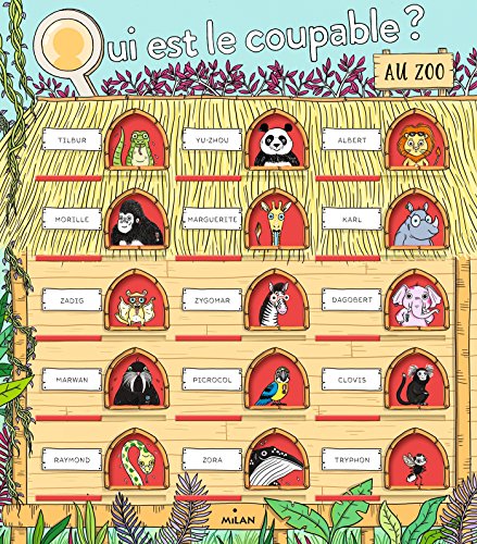Télécharger Qui est le coupable au zoo ? PDF