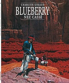 jaquette livre Blueberry, tome 18 : Nez cassé