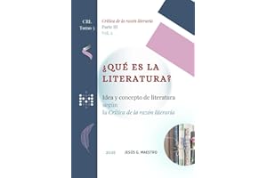 ¿Qué es la literatura?: Idea y concepto de literatura según la Crítica de la razón literaria